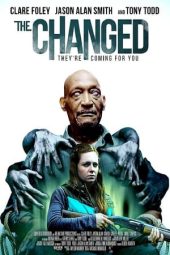 Nonton Film The Changed (2021) Terbaru